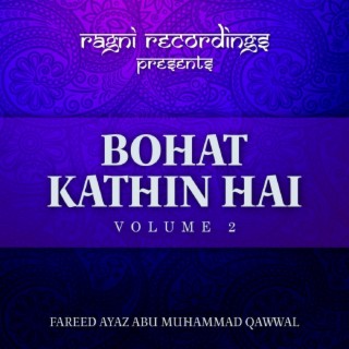 Bohat Kathin Hai, Vol. 2