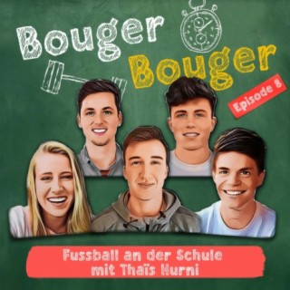 Episode 8 - Fussball an der Schule - mit Thaïs Hurni
