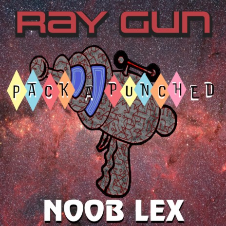 Ray Gun (Pack A Punched) (Remix) | Boomplay Music