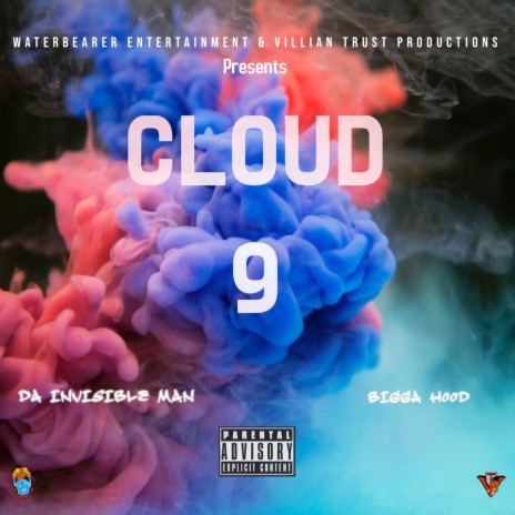 Cloud 9 ft. BIGGAHOOD | Boomplay Music
