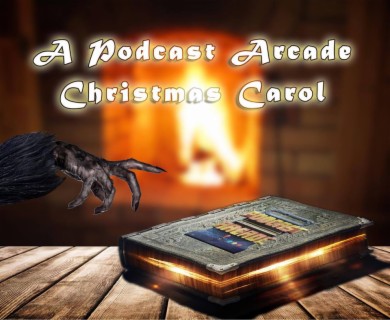 The Podcast Arcade Christmas Carol - Episode 11