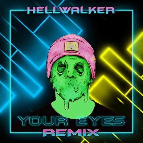 Your Eyes (HELLWALKER Remix) | Boomplay Music