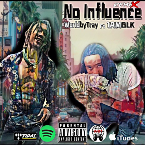 No Influence (Remix) ft. AMG LK | Boomplay Music