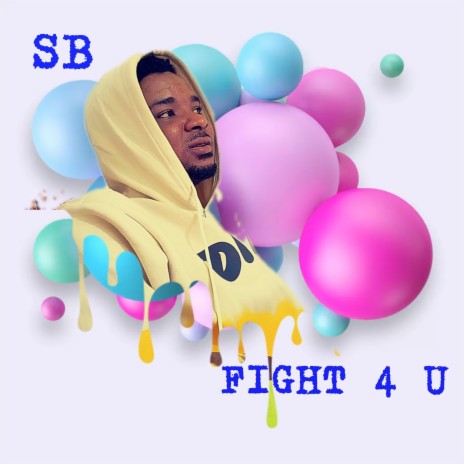 Fight 4 U | Boomplay Music