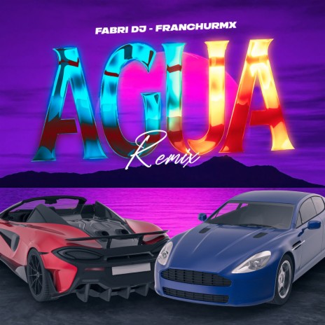 Agua (Remix) ft. Franchu Rmx | Boomplay Music