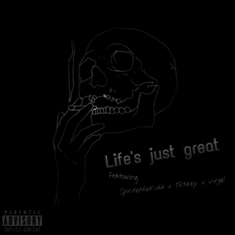 Life's just great ft. PrpleSprite, tr3bby & v¡rgo | Boomplay Music