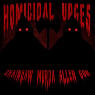 HOMICIDAL URGES ft. ALLEN GUN lyrics | Boomplay Music