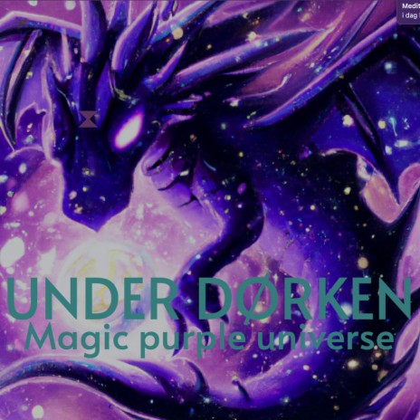 Magic purple universe | Boomplay Music