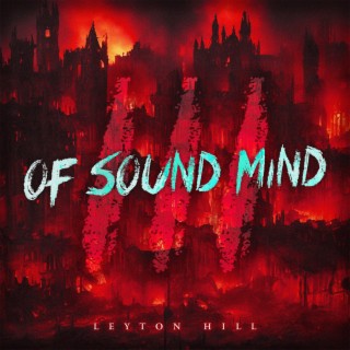Of Sound Mind III