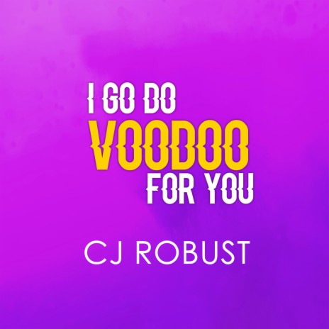 i go do voodoo for you