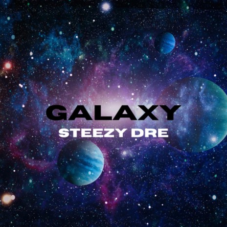 Galaxy | Boomplay Music