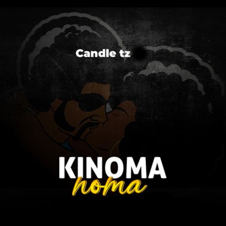 Kinoma Noma | Boomplay Music