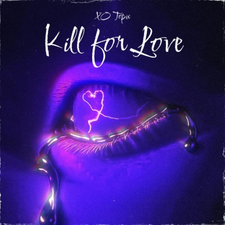 Kill for Love