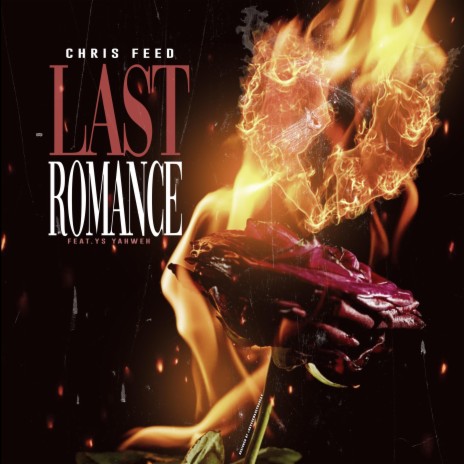 Last Romance (feat. YS Yahweh) | Boomplay Music
