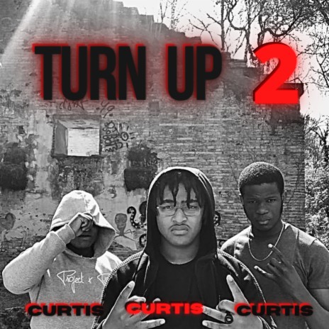 Turn Up 2 | Boomplay Music