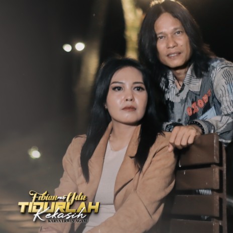 Tidurlah Kekasihku ft. Yelse | Boomplay Music