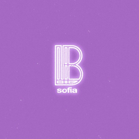 Sofia... | Boomplay Music