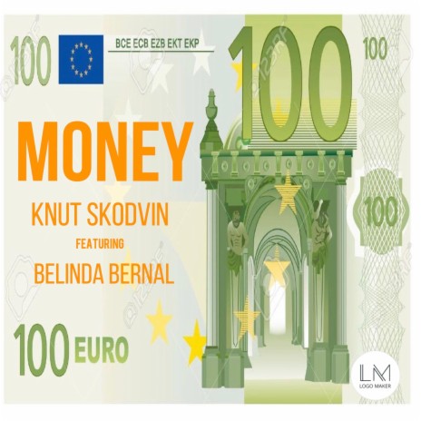 Money ft. Belinda Bernal | Boomplay Music