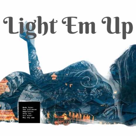 Light Em Up | Boomplay Music