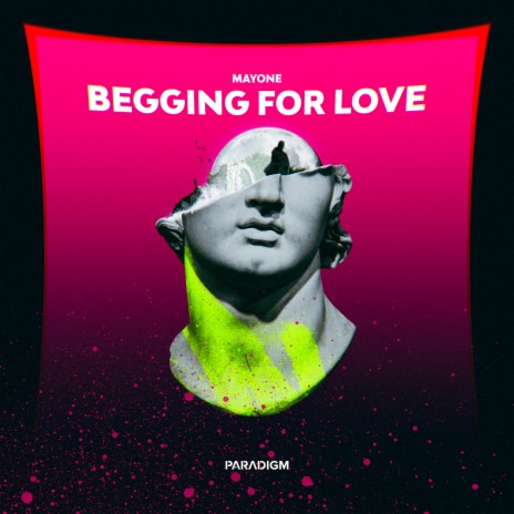 Begging for Love | Boomplay Music