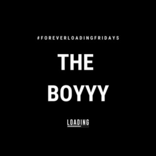 The Boyyy