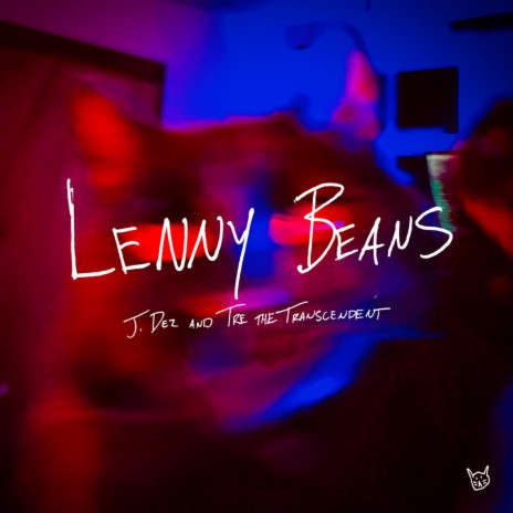 Lenny Beans ft. Tre The Transcendent | Boomplay Music