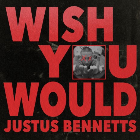 Wish You Would | Boomplay Music