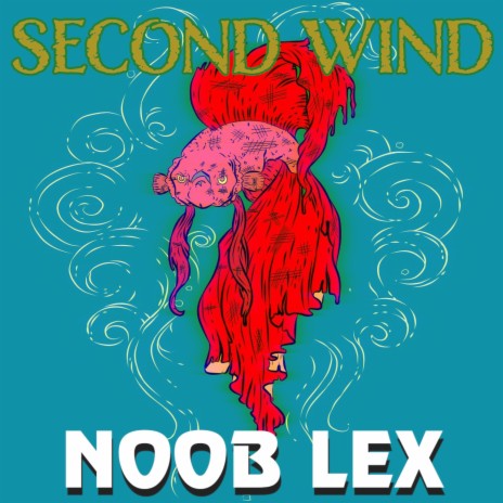 Second Wind | Boomplay Music