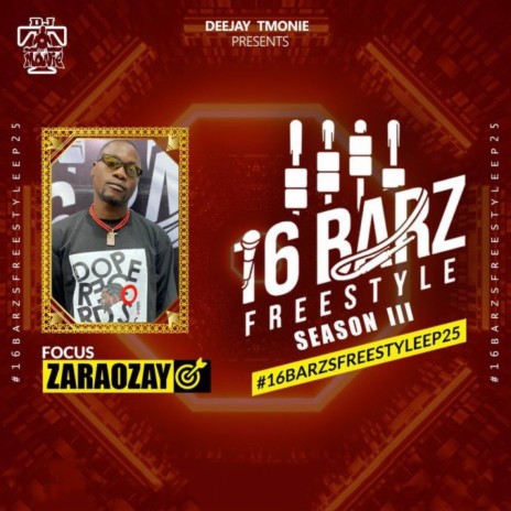 #16BarzFreestyleEP25 ft. Zara Ozay | Boomplay Music