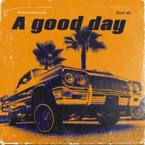 Have a good day | Boomplay Music