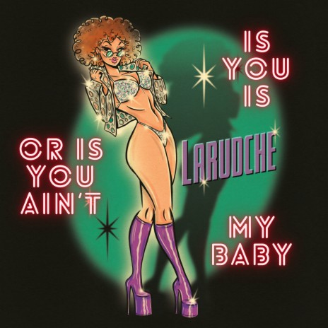 Is You Is Or Is You Ain't My Baby | Boomplay Music