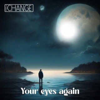 Your eyes again lyrics | Boomplay Music