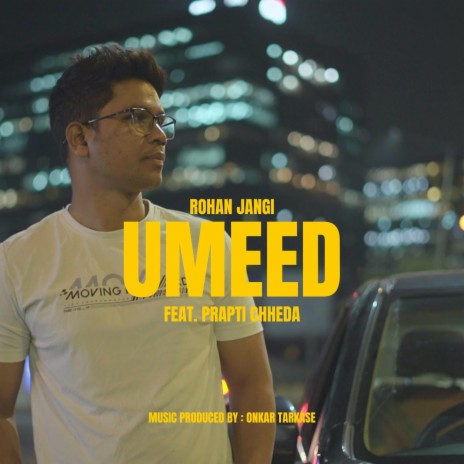 Umeed (Single) ft. Prapti Chheda | Boomplay Music