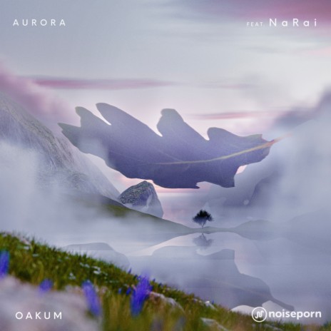 Aurora (feat. NaRai) | Boomplay Music