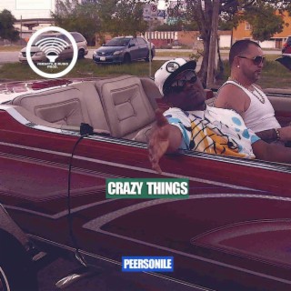 Crazy Things lyrics | Boomplay Music