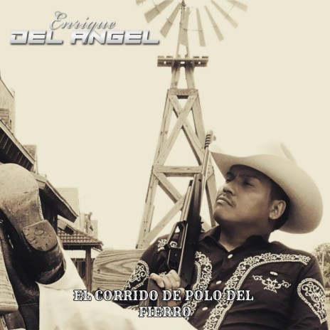 EL CORRIDO DE POLO DEL FIERRO | Boomplay Music