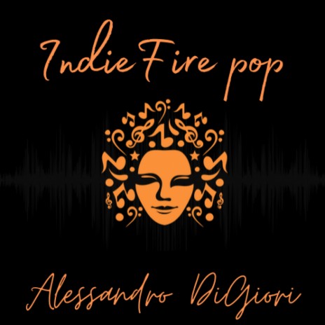 Indie Fire Pop | Boomplay Music