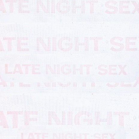 late night sex ft. Lily Papas | Boomplay Music