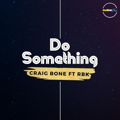 Do Something ft. RBK | Boomplay Music