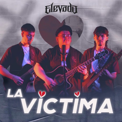 La Victima | Boomplay Music