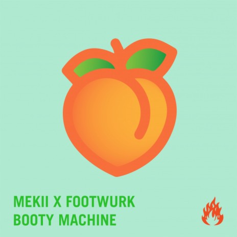 BOOTY MACHINE (Original Mix) ft. FOOTWURK | Boomplay Music