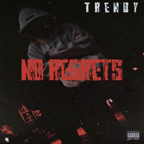 No Regrets | Boomplay Music