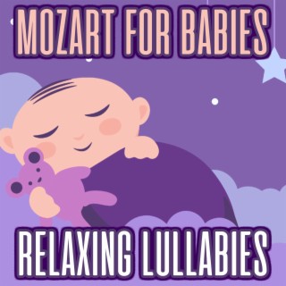 Mozart Fo Babies: Relaxing Lullabies