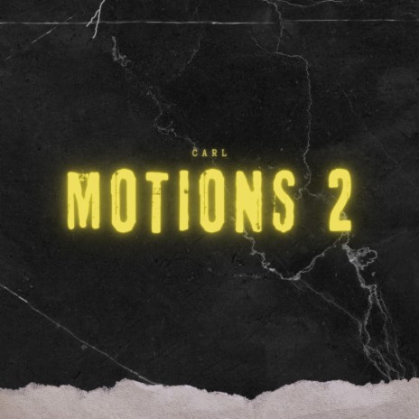 Motions 2 | Boomplay Music