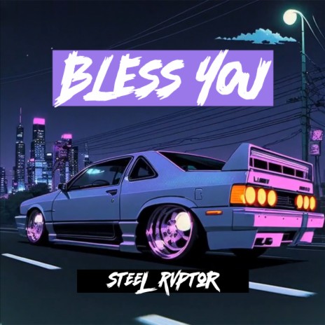 Bless You | Boomplay Music