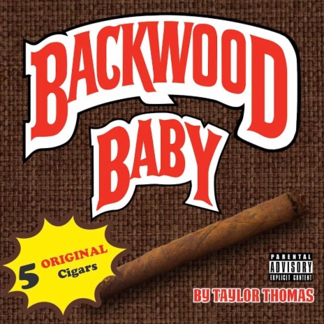 Backwood Baby | Boomplay Music