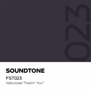 023 - Feelin' You