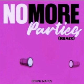 No More Parties