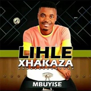 Lihle Xhakaza (Mbuyise)