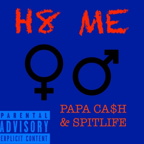 H8 ME ft. REBEL SPITLIFE | Boomplay Music